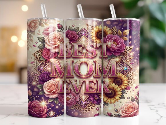 Best Mom Ever Floral Tumbler Wrap PNG Review