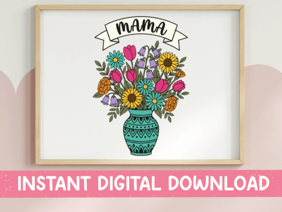 Mama SVG PNG Floral Bouquet Teal Vase